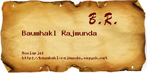 Baumhakl Rajmunda névjegykártya